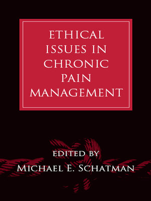 cover image of Ethical Issues in Chronic Pain Management